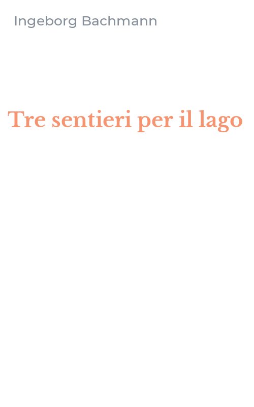 Tre sentieri per il lago