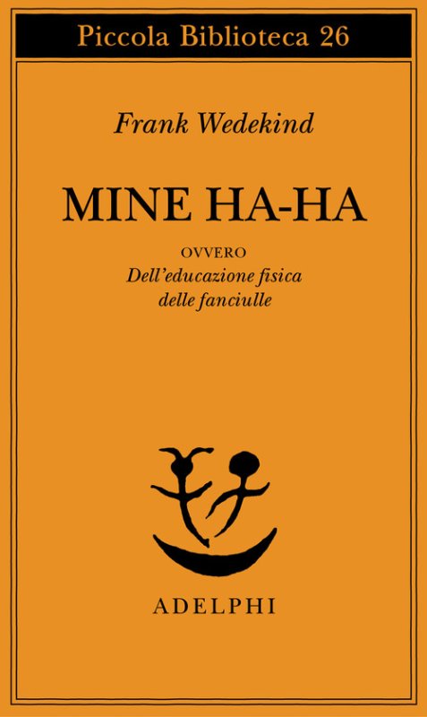 Mine-Haha ovvero Dell'educazione fisica delle fanciulle