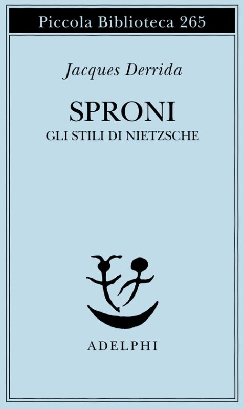 Sproni. Gli stili di Nietzsche