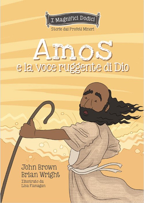 Amos e la voce ruggente di Dio