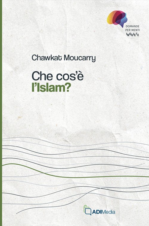 Che cos'è l'Islam