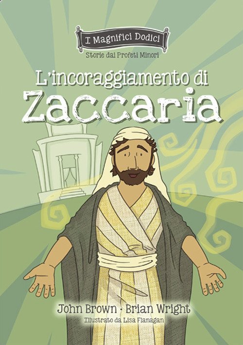 L'incoraggiamento di Zaccaria