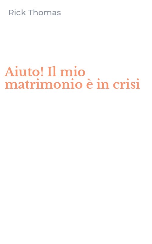Aiuto! Il mio matrimonio è in crisi
