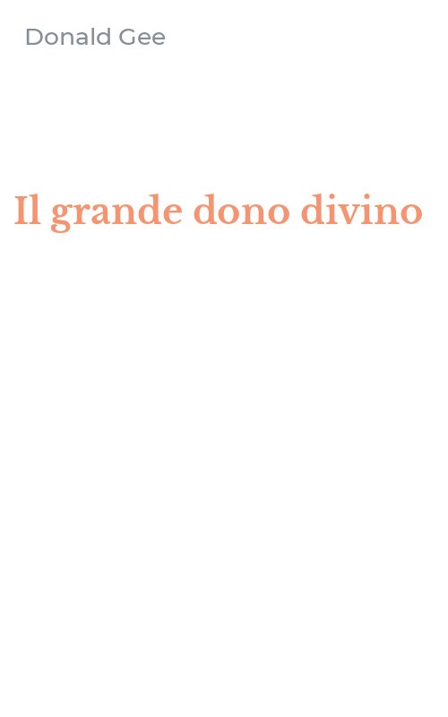 Il grande dono divino