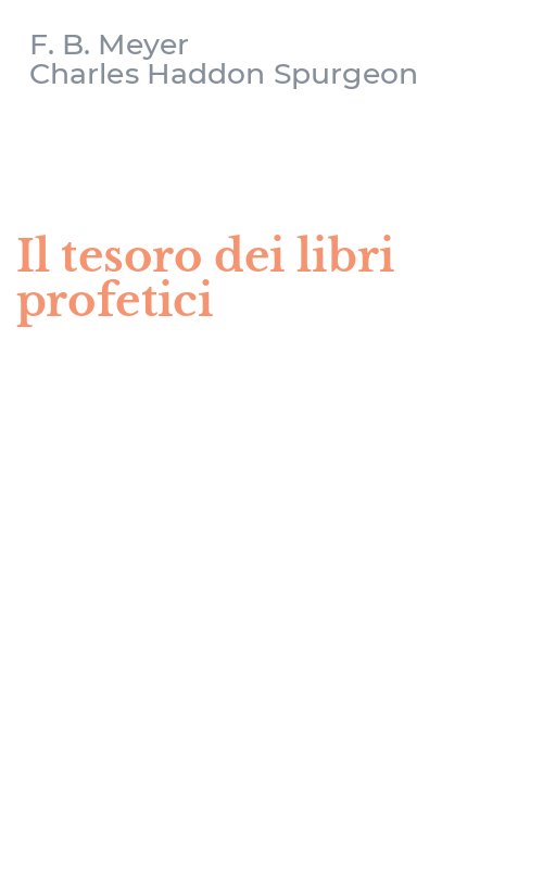 Il tesoro dei libri profetici