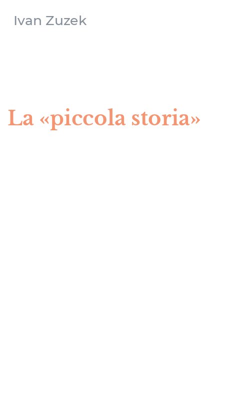 La «piccola storia»