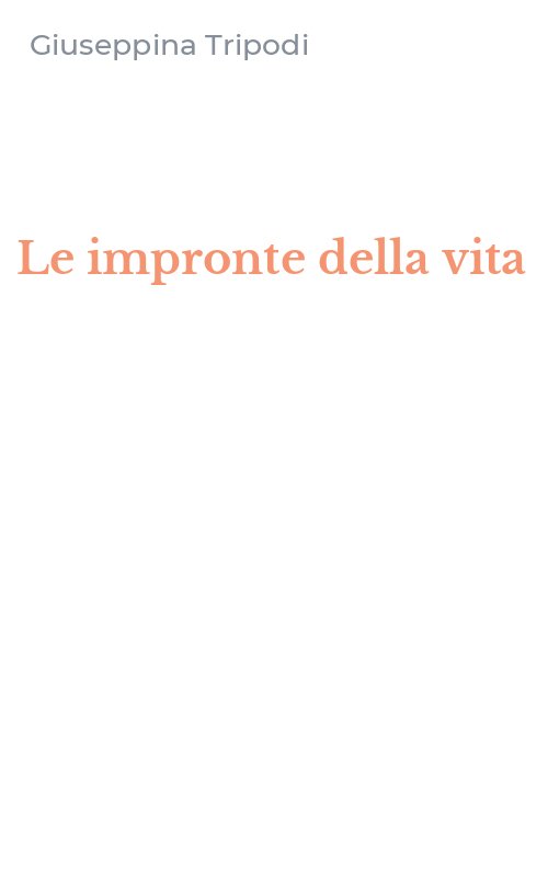 Le impronte della vita