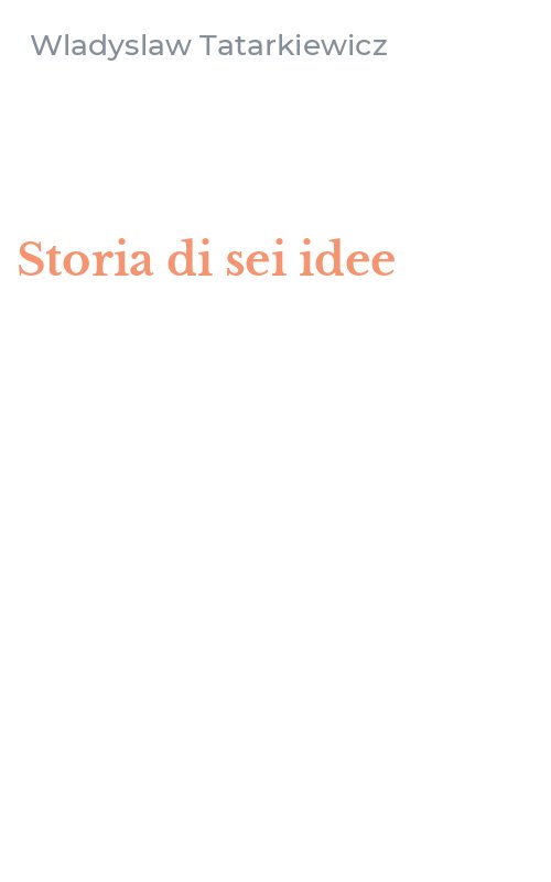 Storia di sei idee