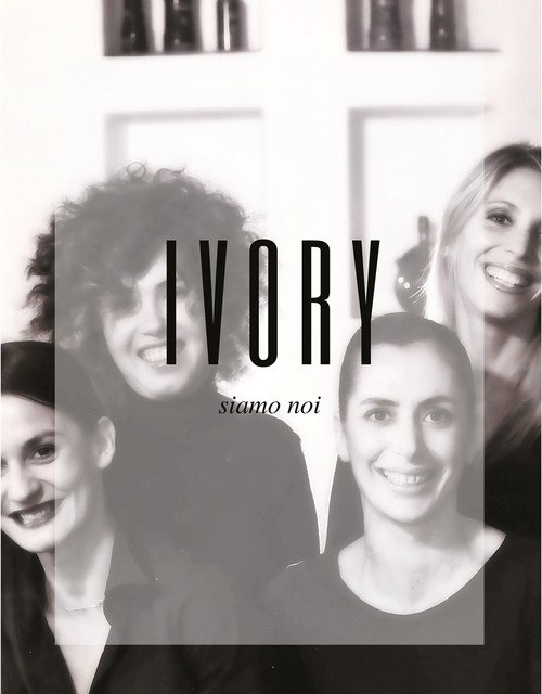 Ivory. Siamo noi