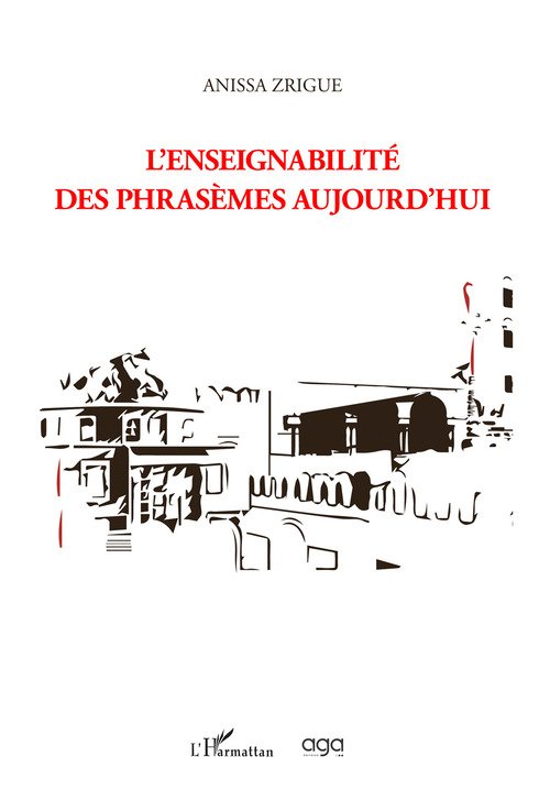 L'enseignabilité des phrasemes aujourd'hui