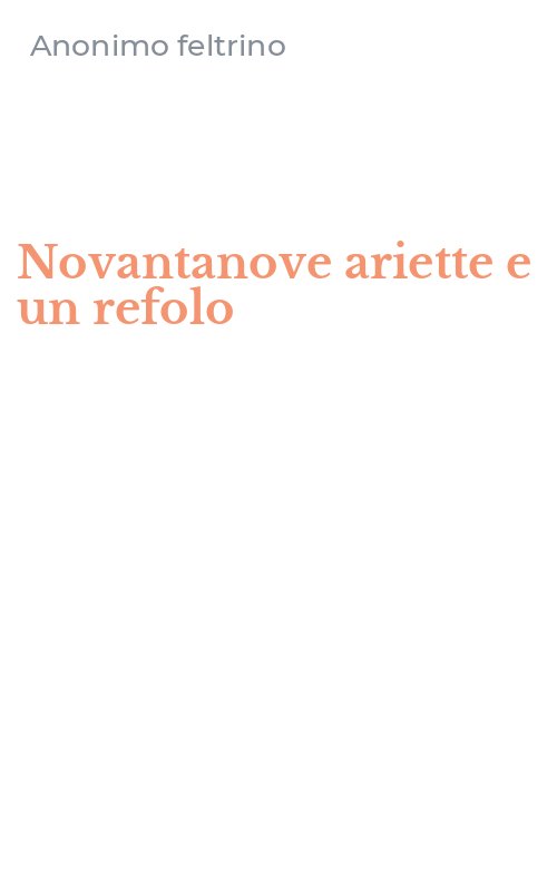 Novantanove ariette e un refolo