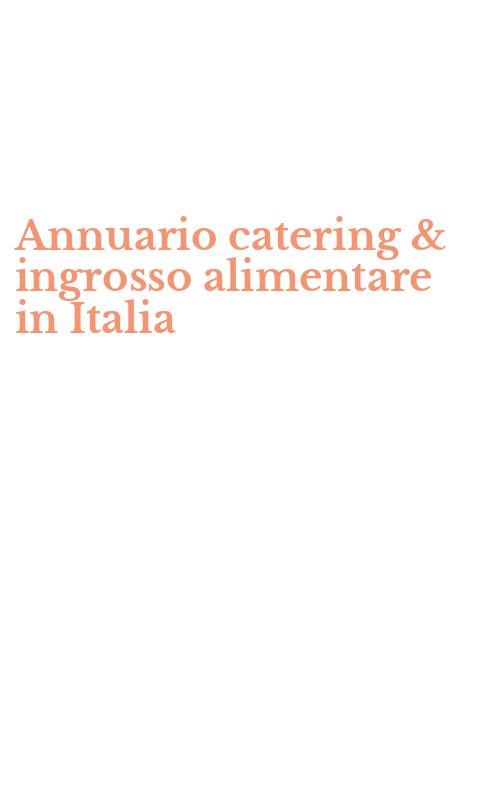 Annuario catering & ingrosso alimentare in Italia