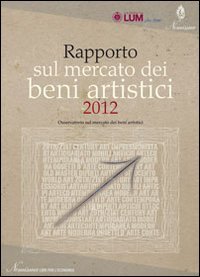 Rapporto sul mercato dei beni artistici