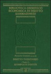 Il diritto tributario. Le imposte dirette