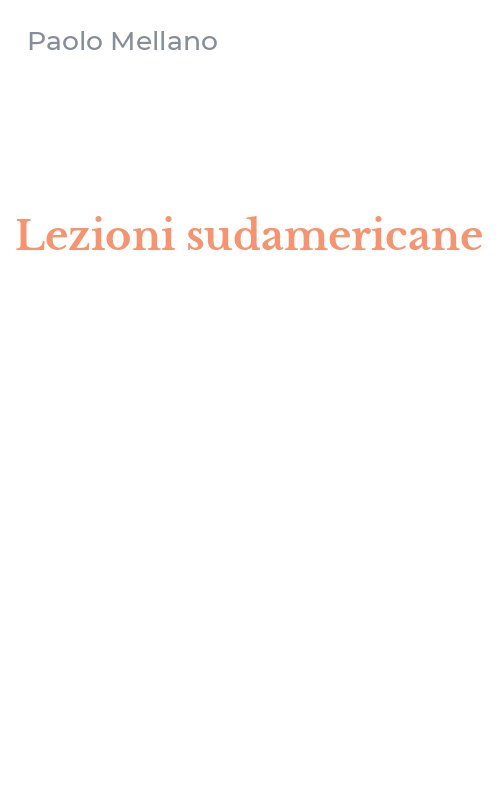 Lezioni sudamericane