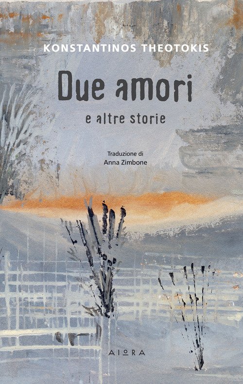 Due amori e altre storie
