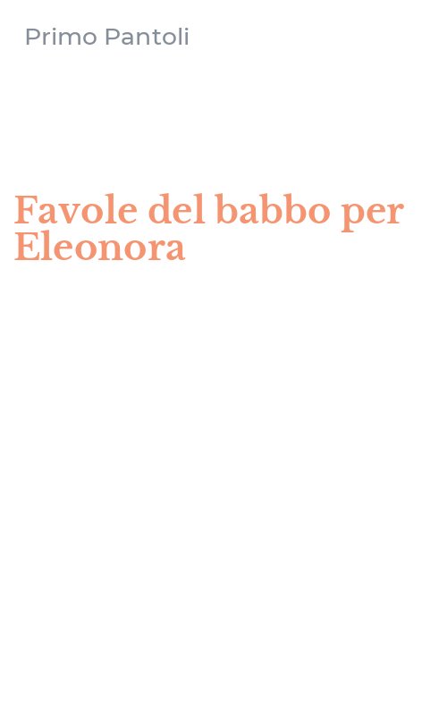 Favole del babbo per Eleonora