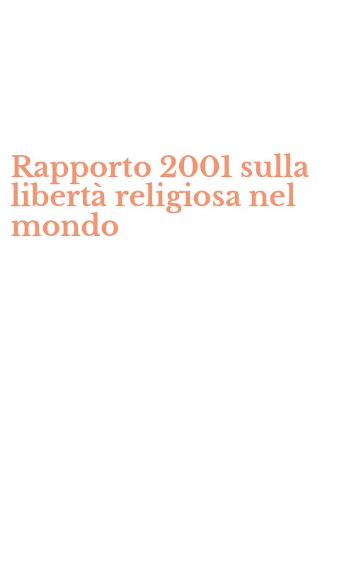 Rapporto 2001 sulla libertà religiosa nel mondo