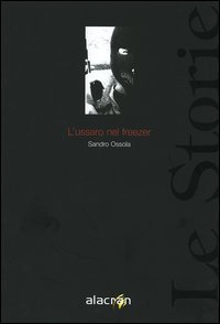 L'ussaro nel freezer