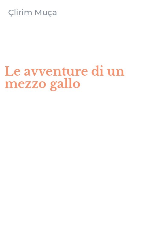 Le avventure di un mezzo gallo