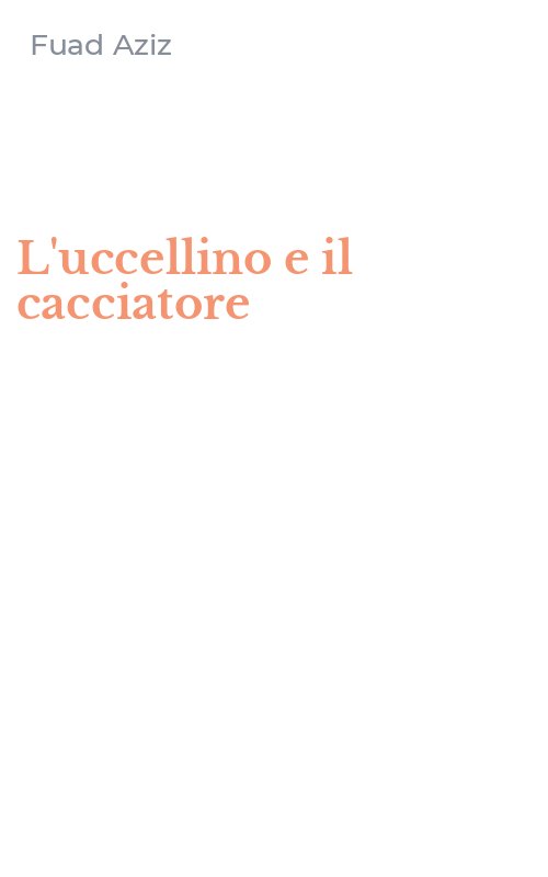 L'uccellino e il cacciatore