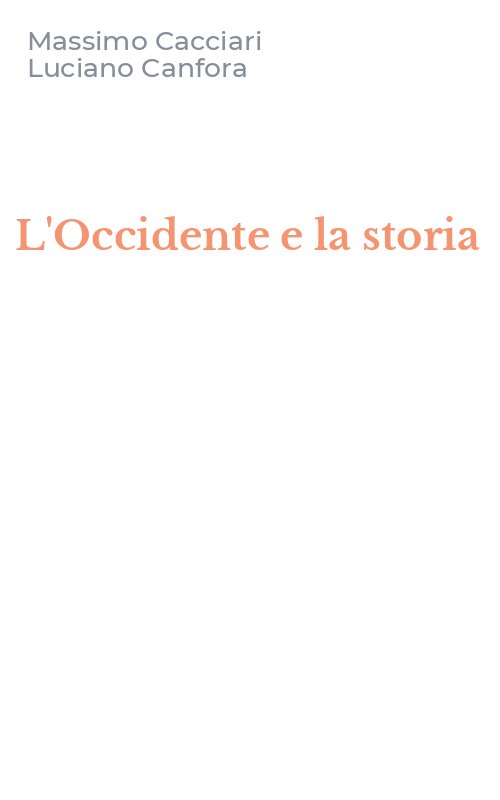 L'Occidente e la storia