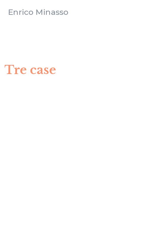 Tre case