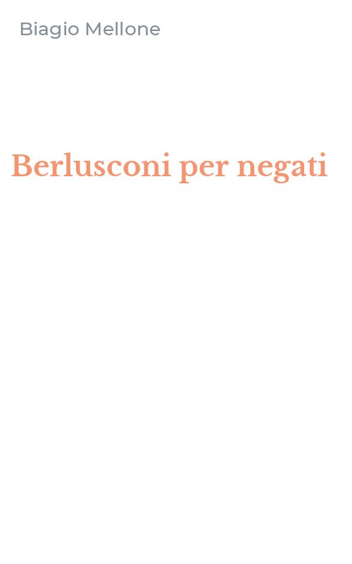 Berlusconi per negati