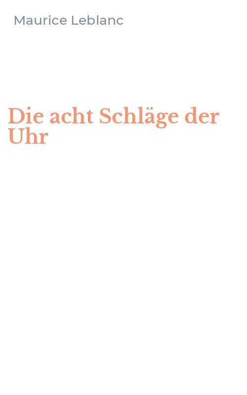 Die acht Schläge der Uhr