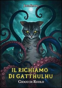 Il richiamo di Gatthulhu. Gioco di ruolo