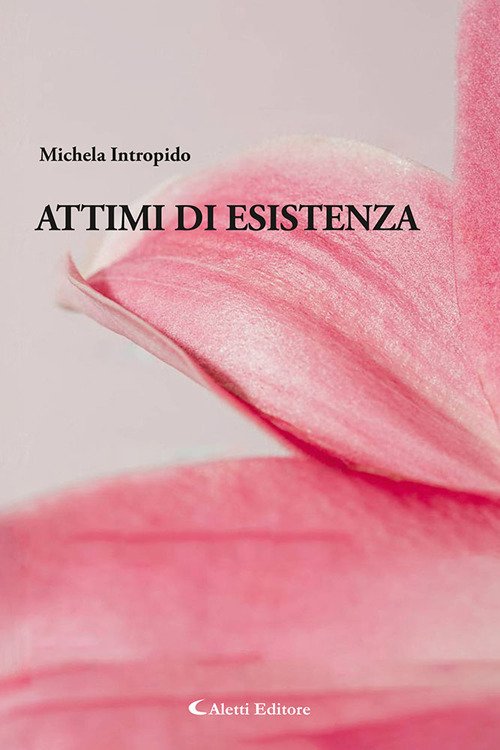 Attimi di esistenza