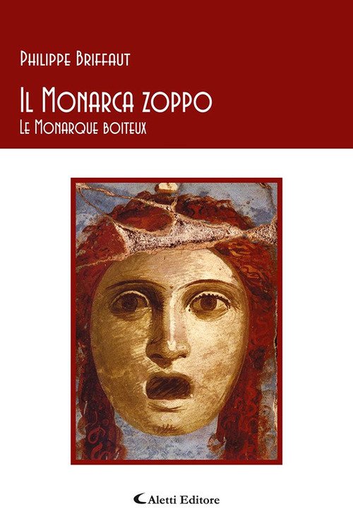 Il monarca zoppo-Le monarque boiteux