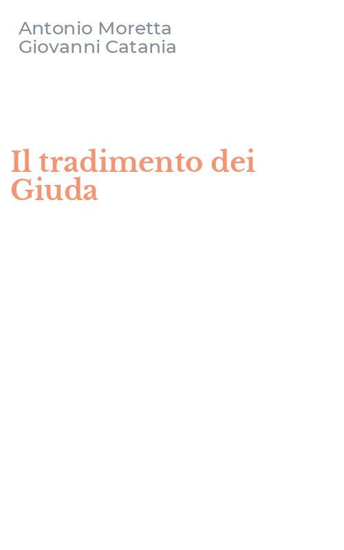 Il tradimento dei Giuda