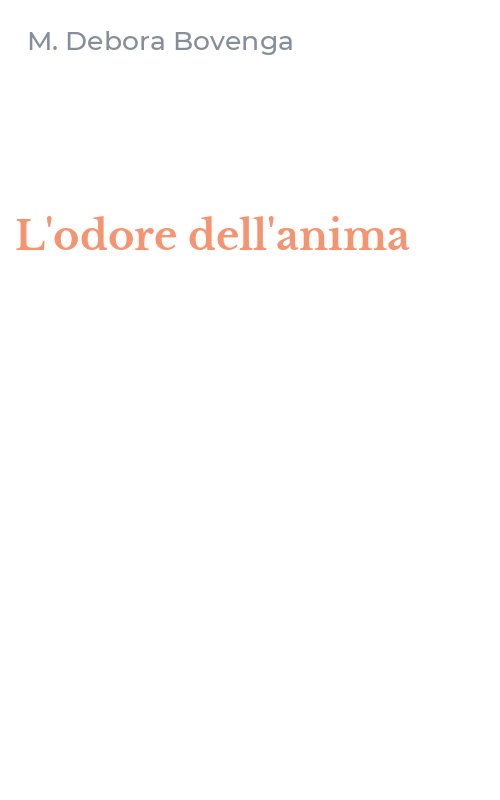 L'odore dell'anima