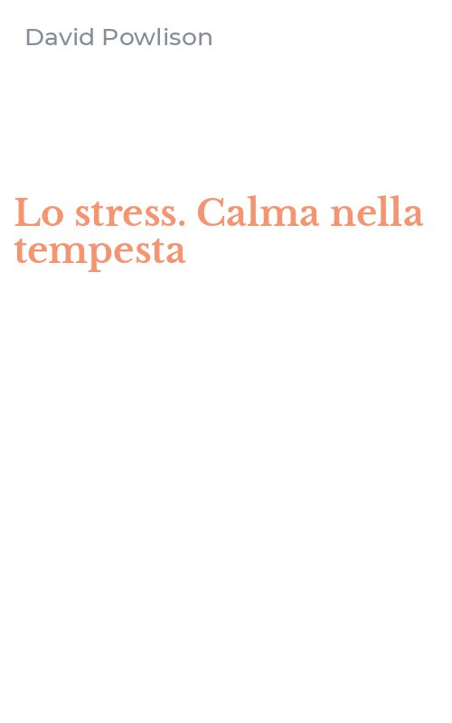 Lo stress. Calma nella tempesta