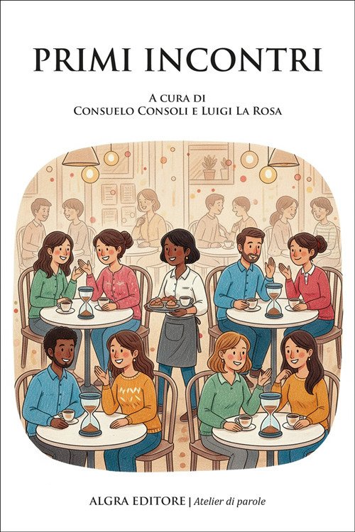Primi incontri