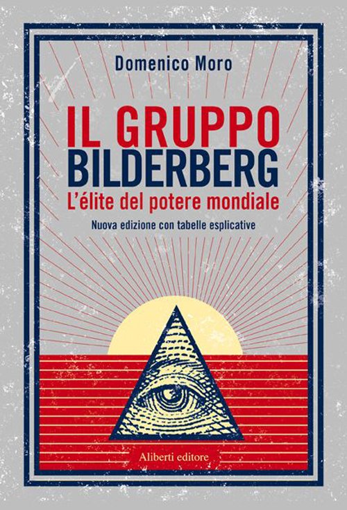 Il gruppo Bilderberg