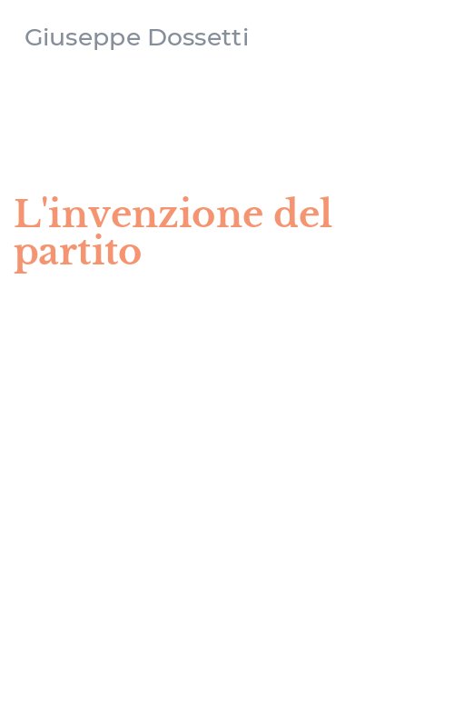L'invenzione del partito