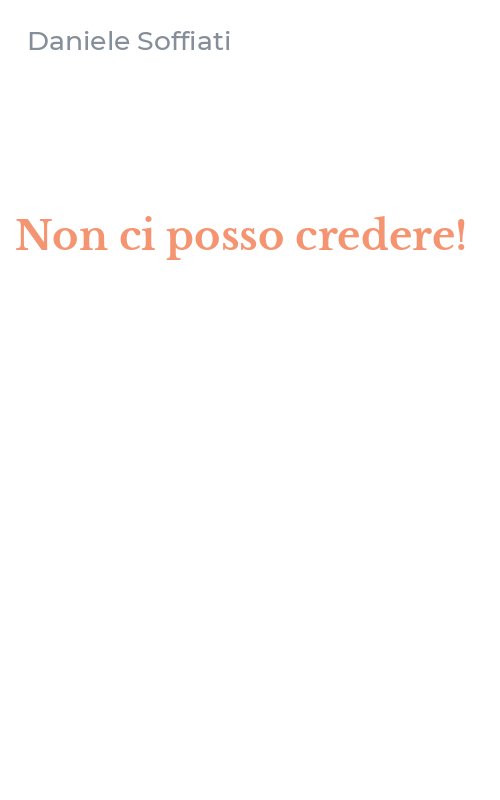 Non ci posso credere!