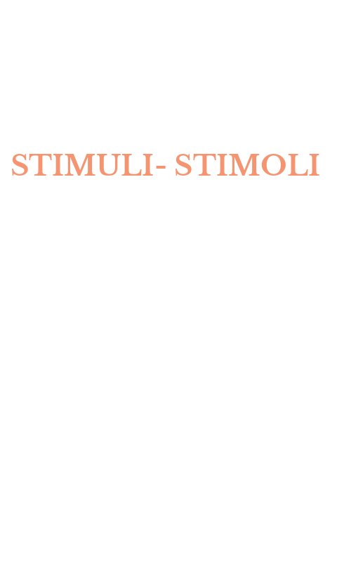 STIMULI-STIMOLI