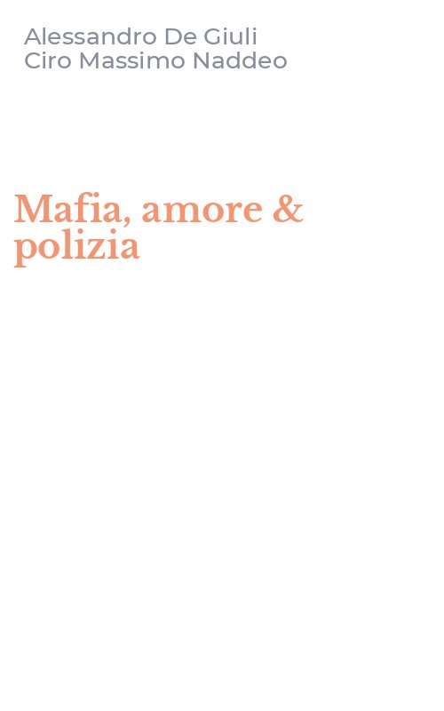 Mafia, amore & polizia