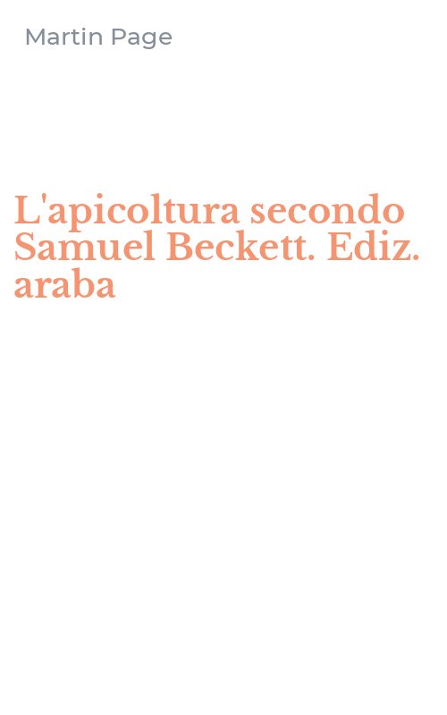 L'apicoltura secondo Samuel Beckett. Ediz. araba