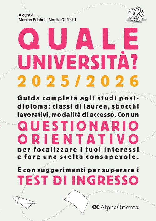 Quale Università? 2025/2026. Guida Completa agli studi post-diploma
