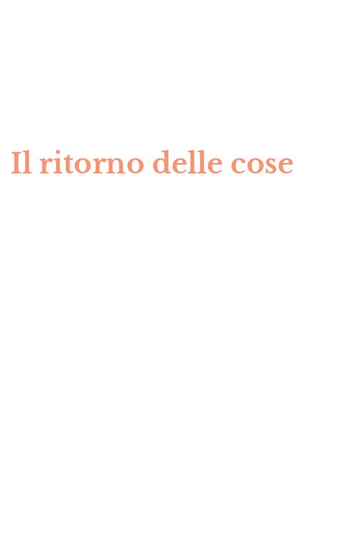 Il ritorno delle cose