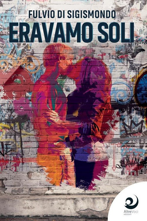 Eravamo soli