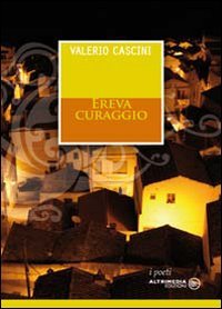 Ereva curaggio