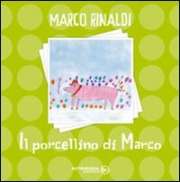 Il porcellino di Marco
