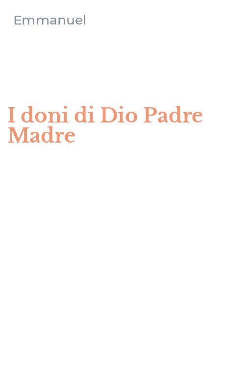 I doni di Dio Padre Madre