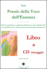 Poesie della voce dell'essenza