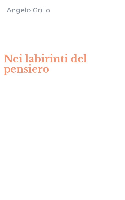 Nei labirinti del pensiero